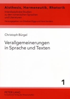 Verallgemeinerungen in Sprache und Texten von Bürgel,  Christoph