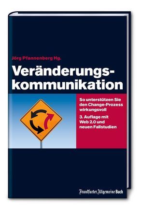 Veränderungskommunikation von Pfannenberg,  Jörg