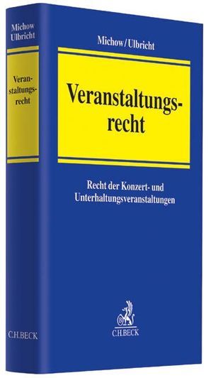 Veranstaltungsrecht von Michow,  Jens, Ulbricht,  Johannes