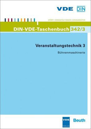 Veranstaltungstechnik 3 von DIN e.V., VDE e.V.