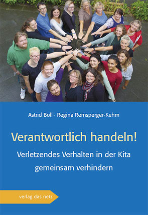 Verantwortlich handeln! von Boll,  Astrid, Remsperger-Kehm,  Regina