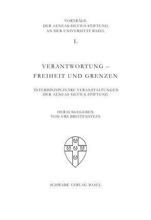 Verantwortung – Freiheit und Grenzen von von Breitenstein,  Urs