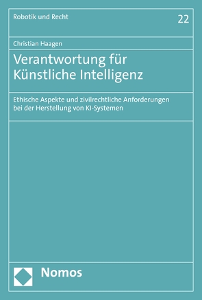 Verantwortung für Künstliche Intelligenz von Haagen,  Christian