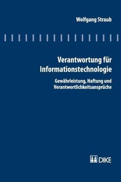 Verantwortung für Informationstechnologie von Straub,  Wolfgang