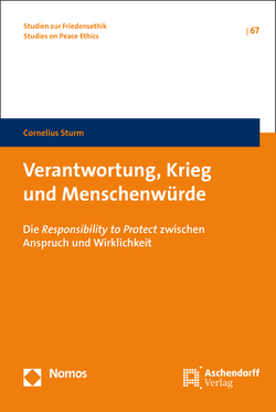 Verantwortung, Krieg und Menschenwürde von Sturm,  Cornelius