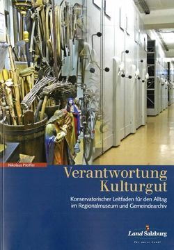 Verantwortung Kulturgut von Pfeiffer,  Nikolaus