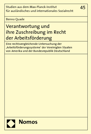 Verantwortung und ihre Zuschreibung im Recht der Arbeitsförderung von Quade,  Benno