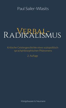 Verbalradikalismus von Sailer-Wlasits,  Paul