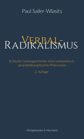 Verbalradikalismus von Sailer-Wlasits,  Paul