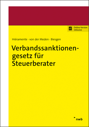 Verbandssanktionengesetz für Steuerberater von Biesgen,  Rainer, Hiéremente,  Mayeul, Meden,  Philip von der, Peukert,  Matthias, Wagner,  Sebastian