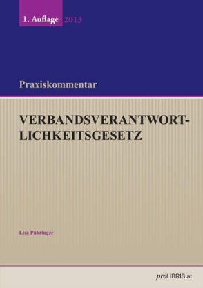 Verbandsverantwortlichkeitsgesetz von Pühringer,  Lisa