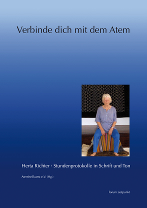 Verbinde dich mit dem Atem von Richter,  Herta