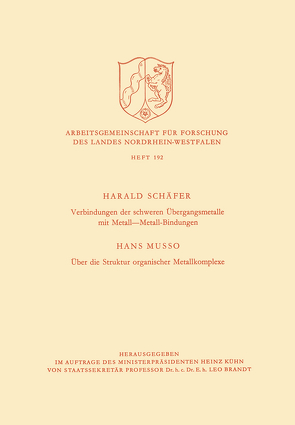 Verbindungen der schweren Übergangsmetalle mit Metall—Metall-Bindungen. Über die Struktur organischer Metallkomplexe von Schäfer,  Harald