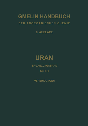 Verbindungen mit Edelgasen und Wasserstoff sowie System Uran-Sauerstoff von Keim,  Rudolf