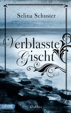 Verblasste Gischt von Schuster,  Selina