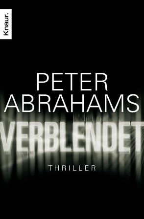 Verblendet von Abrahams,  Peter, Czwikla,  Frauke