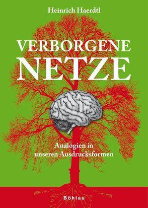 Verborgene Netze von Haerdtl,  Heinrich