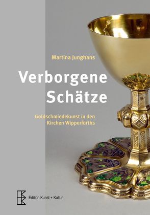 Verborgene Schätze von Junghans,  Martina