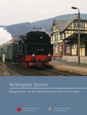 Verborgene Spuren von Rittig,  Franz, Winghart,  Stefan, Wurzel,  Thomas