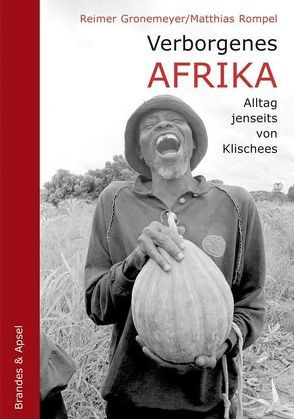 Verborgenes Afrika von Gronemeyer,  Reimer, Rompel,  Matthias