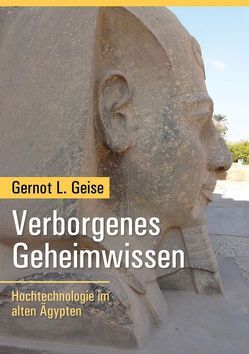 Verborgenes Geheimwissen von Geise,  Gernot L