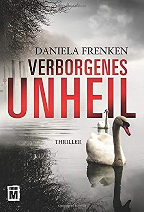 Verborgenes Unheil von Frenken,  Daniela