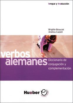 Verbos alemanes von Braucek,  Brigitte, Castell,  Andreu