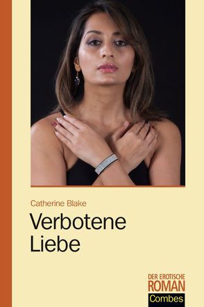 Verbotene Liebe von Blake,  Catherine