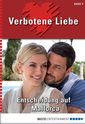 Verbotene Liebe – Folge 09 von Klessinger,  Liz