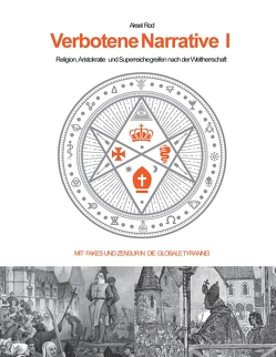 Verbotene Narrative I von Rod,  Aksel