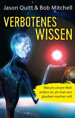 VERBOTENES WISSEN von Mitchell,  Bob, Quitt,  Jason