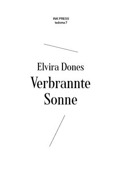 Verbrannte Sonne von Dones ,  Elvira, Kienzle,  Florian, Schröter,  Katarina