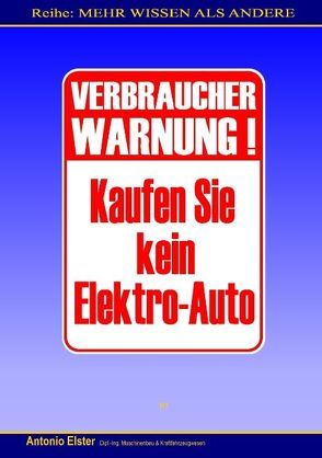 Verbraucher-Warnung: Kaufen Sie kein Elektro-Auto von Elster,  Antonio