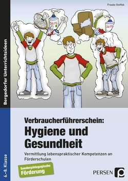 Verbraucherführerschein: Hygiene und Gesundheit von Steffek,  Frauke