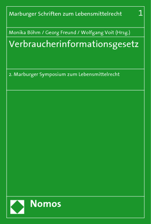 Verbraucherinformationsgesetz von Böhm,  Monika, Freund,  Georg, Voit,  Wolfgang