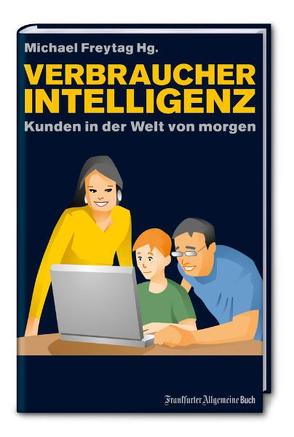 Verbraucherintelligenz von Freytag,  Michael