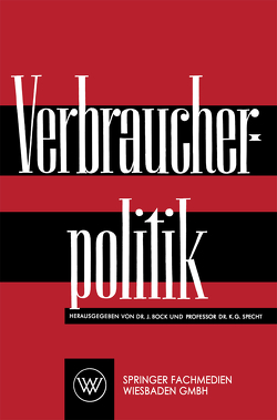 Verbraucherpolitik von Bock,  J., Specht,  K.G.