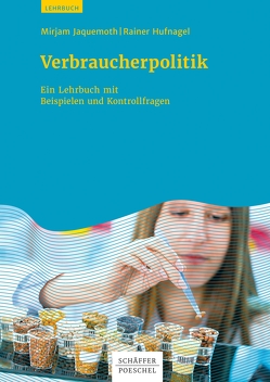 Verbraucherpolitik von Hufnagel,  Rainer, Jaquemoth,  Mirjam