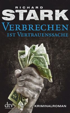 Verbrechen ist Vertrauenssache von Gunsteren,  Dirk van, Stark,  Richard