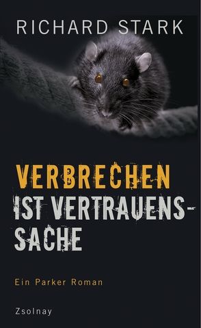 Verbrechen ist Vertrauenssache von Gunsteren,  Dirk van, Stark,  Richard