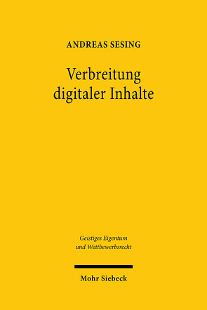 Verbreitung digitaler Inhalte von Sesing,  Andreas