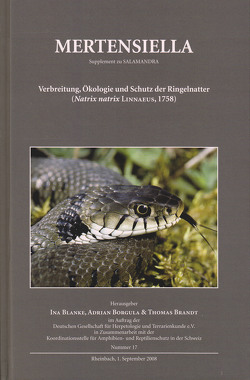 Verbreitung, Ökologie und Schutz der Ringelnatter von Blanke,  I, Borgula,  A, Brandt,  T