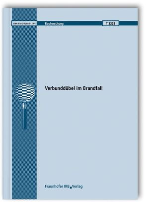 Verbunddübel im Brandfall. von Patil,  Mayur, Reichert,  Marie, Thiele,  Catherina