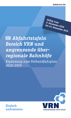 Verbundfahrplan 2018/2019 von Verkehrsverbund Rhein-Neckar (VRN GmbH)