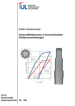 Verbundfließpressen in konventionellen Fließpresswerkzeugen von Ossenkemper,  Stefan