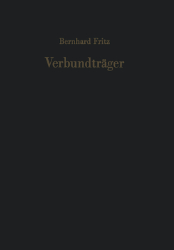 Verbundträger von Fritz,  Bernhard