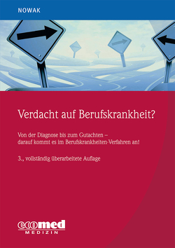 Verdacht auf Berufskrankheit? von Nowak,  Dennis