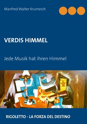 Verdis Himmel von Krumeich,  Manfred Walter