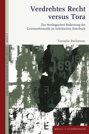 Verdrehtes Recht versus Tora von Bachmann,  Veronika