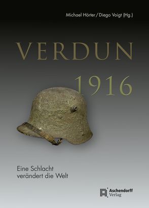 Verdun 1916 von Hörter,  Michael, Voigt,  Diego